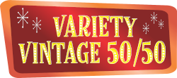 Variety Vintage 50/50 Presented by Buy-Low Foods